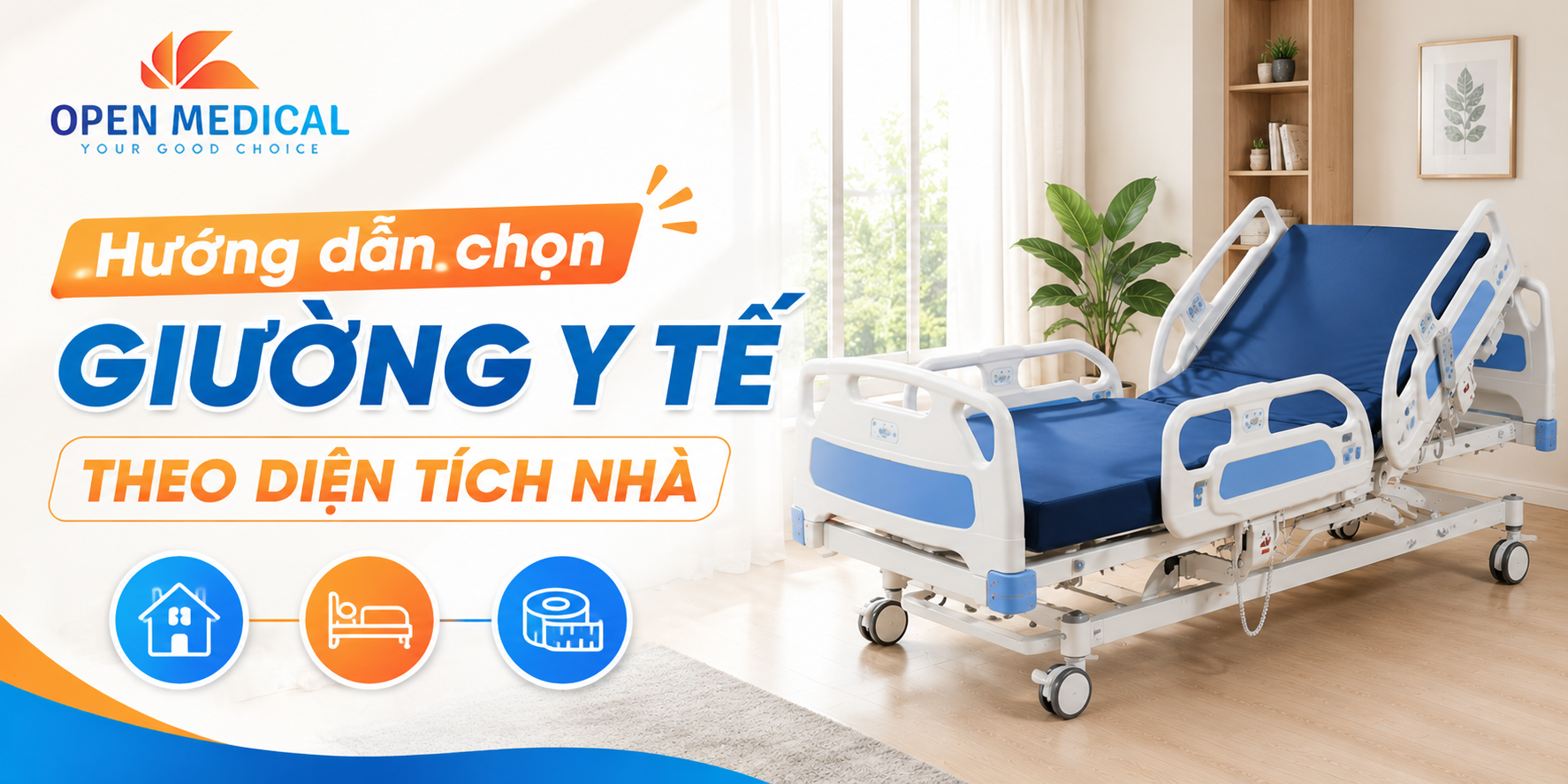 Hướng dẫn chọn giường y tế theo diện tích nhà